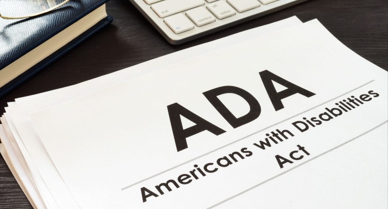 Complying With ADA (Americans With Disabilities Act) Requirements.